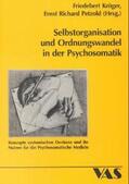 Kröger / Richard |  Selbstorganisation und Ordnungswandel in der Psychosomatik | Buch |  Sack Fachmedien