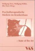 Tress / Wöller / Horn |  Psychotherapeutische Medizin im Krankenhaus - State of the Art | Buch |  Sack Fachmedien