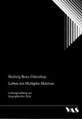 Griesehop |  Leben mit Multipler Sklerose | Buch |  Sack Fachmedien