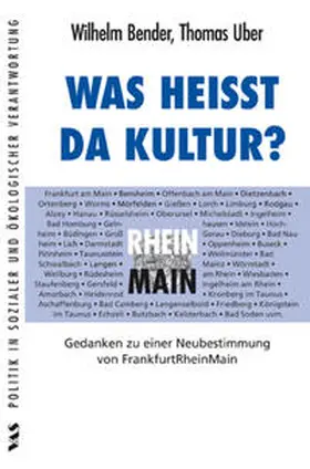 Bender / Uber |  Was heißt da Kultur? | Buch |  Sack Fachmedien
