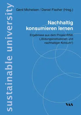 Michelsen / Fischer |  Nachhaltig konsumieren lernen | Buch |  Sack Fachmedien