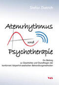 Dietrich |  Atemrhythmus und Psychotherapie | Buch |  Sack Fachmedien