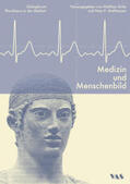 Girke / Matthiessen / Dialogforum Pluralismus in der Medizin |  Medizin und Menschenbild | Buch |  Sack Fachmedien