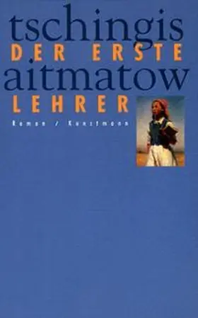 Aitmatow |  Der erste Lehrer | Buch |  Sack Fachmedien