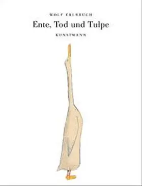 Erlbruch |  Ente, Tod und Tulpe | Buch |  Sack Fachmedien