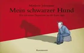 Johnstone |  Mein schwarzer Hund | Buch |  Sack Fachmedien