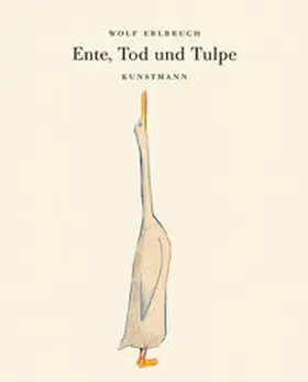 Erlbruch | Ente, Tod und Tulpe | Buch | 978-3-88897-657-5 | www.sack.de