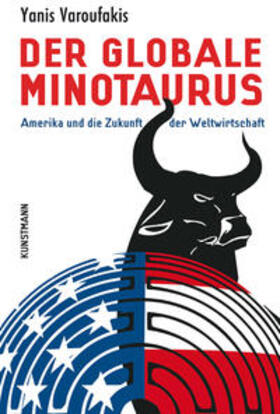 Varoufakis | Der globale Minotaurus | Buch | 978-3-88897-754-1 | sack.de
