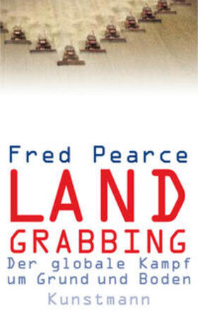 Pearce | Land Grabbing | Buch | 978-3-88897-783-1 | sack.de