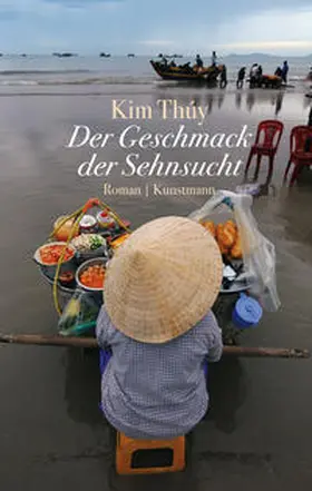 Thúy |  Der Geschmack der Sehnsucht | Buch |  Sack Fachmedien