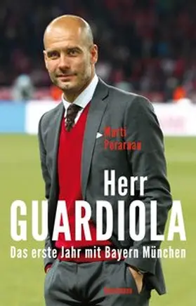 Perarnau |  Herr Guardiola | Buch |  Sack Fachmedien