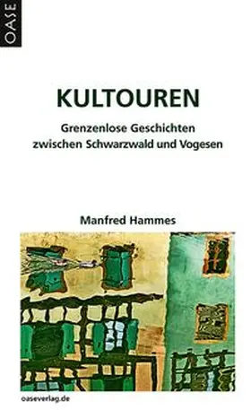 Hammes |  Kultouren | Buch |  Sack Fachmedien