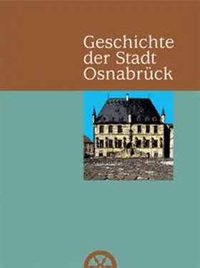 Steinwascher |  Geschichte der Stadt Osnabrück | Buch |  Sack Fachmedien