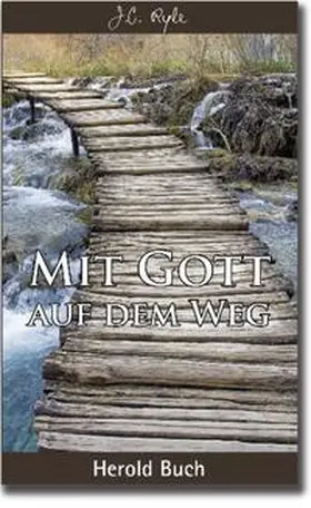 Ryle |  Mit Gott auf dem Weg | Buch |  Sack Fachmedien
