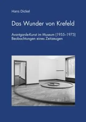 Dickel |  Das Wunder von Krefeld | Buch |  Sack Fachmedien