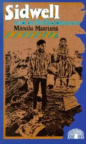Maartens |  Sidwell und der Müllhaldenmann | Buch |  Sack Fachmedien
