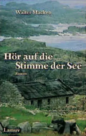 Macken |  Hör auf die Stimme der See | Buch |  Sack Fachmedien