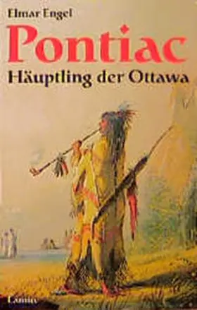 Engel |  Pontiac - Häuptling der Ottawa | Buch |  Sack Fachmedien