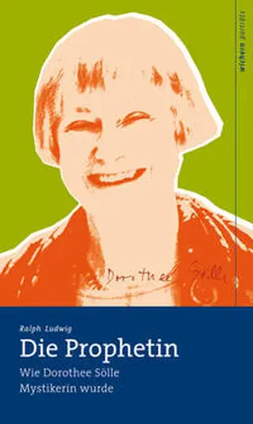 Ludwig |  Die Prophetin | Buch |  Sack Fachmedien