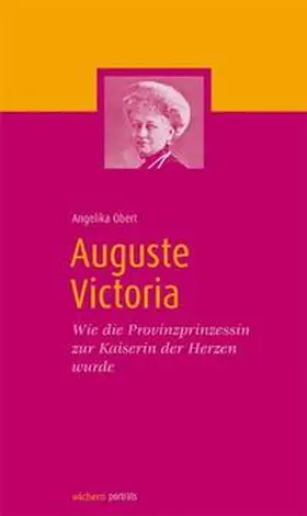 Birnstein / Obert |  Auguste Victoria | Buch |  Sack Fachmedien