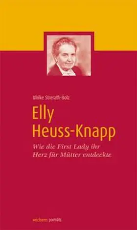Birnstein / Strerath-Bolz |  Elly Heuss-Knapp | Buch |  Sack Fachmedien