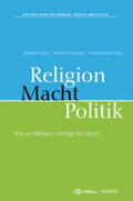 Albrecht / Goetze / Aumüller |  Macht, Religion, Politik | Buch |  Sack Fachmedien