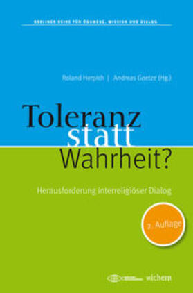 Sanci / Goetze / Homolka |  Toleranz statt Wahrheit? | Buch |  Sack Fachmedien
