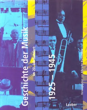 Riethmüller | Geschichte der Musik im 20. Jahrhundert: 1925–1945 | Buch | 978-3-89007-422-1 | sack.de