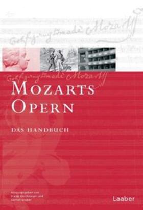 Borchmeyer / Gruber | Mozart-Handbuch 3. Mozarts Opern. 2 Teilbände | Buch | 978-3-89007-463-4 | sack.de