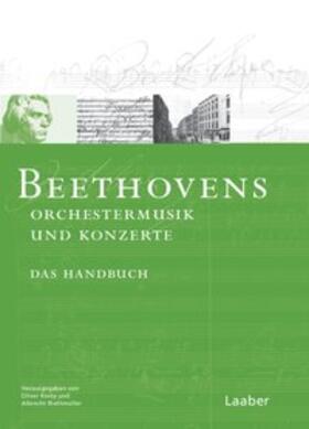 Riethmüller / Korte |  Beethoven-Handbuch 1. Beethovens Orchestermusik | Buch |  Sack Fachmedien