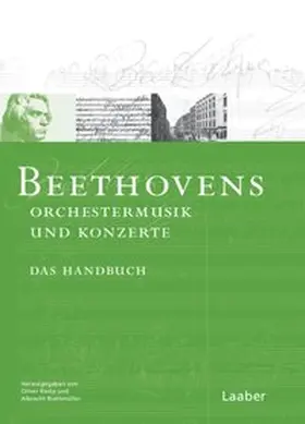 Riethmüller / Korte |  Beethovens Orchestermusik und Konzerte | Buch |  Sack Fachmedien