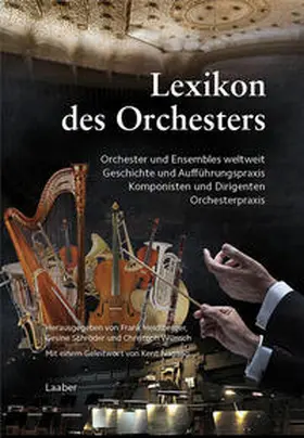 Heidlberger / Schröder / Wünsch |  Lexikon des Orchesters | Buch |  Sack Fachmedien
