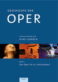 Leopold |  Geschichte der Oper in vier Bänden | Buch |  Sack Fachmedien