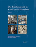 Fürst / Gottdang |  Die Kirchenmusik in Kunst und Architektur, 2 Teile | Buch |  Sack Fachmedien