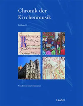Schmierer |  Chronik der Kirchenmusik | Buch |  Sack Fachmedien