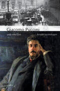 Jacobshagen |  Giacomo Puccini und seine Zeit | Buch |  Sack Fachmedien