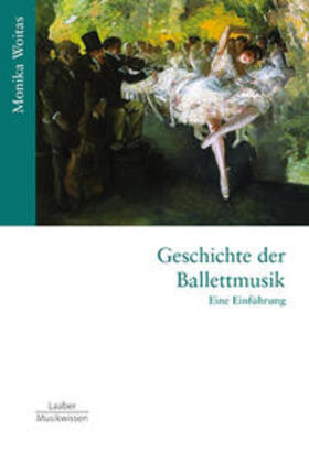 Woitas | Geschichte der Ballettmusik | Buch | 978-3-89007-853-3 | sack.de