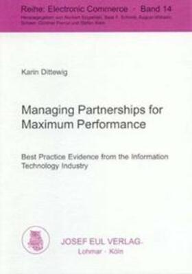 Dittewig | Managing Partnerships for Maximum Performance | Buch | 978-3-89012-953-2 | sack.de
