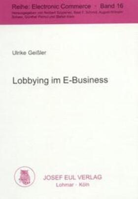 Geissler | Lobbying im E-Business | Buch | 978-3-89012-995-2 | sack.de