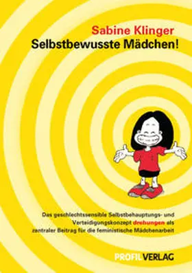 Klinger | Selbstbewusste Mädchen! | Buch | 978-3-89019-632-9 | sack.de