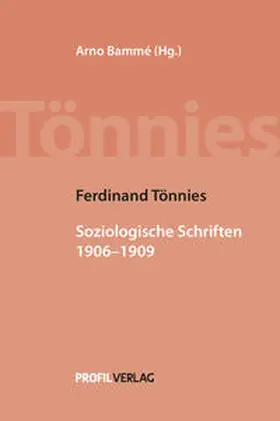 Bammé / Tönnies | Ferdinand Tönnies - Soziologische Schriften, II | Buch | 978-3-89019-665-7 | sack.de