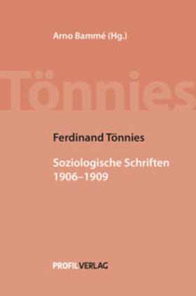 Bammé / Tönnies | Ferdinand Tönnies - Soziologische Schriften, II | Buch | 978-3-89019-665-7 | sack.de