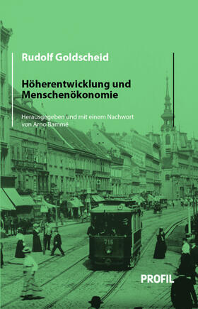 Goldscheid / Bammé | Höherentwicklung und Menschenökonomie | Buch | 978-3-89019-745-6 | sack.de