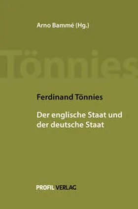 Tönnies / Bammé | Der englische Staat und der deutsche Staat | Buch | 978-3-89019-752-4 | sack.de