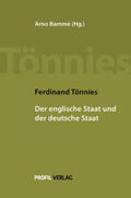 Tönnies / Bammé |  Ferdinand Tönnies englische Staat und der deutsche Staat | Buch |  Sack Fachmedien