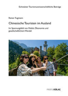 Fugmann | Chinesische Touristen im Ausland | Buch | 978-3-89019-780-7 | sack.de