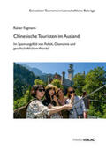 Fugmann |  Chinesische Touristen im Ausland | Buch |  Sack Fachmedien