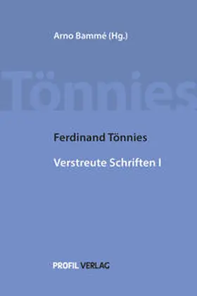 Tönnies | Ferdinand Tönnies Verstreute Schriften I | Buch | 978-3-89019-801-9 | sack.de