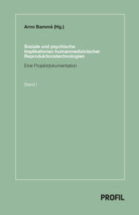 Bammé / Winkler / Fleischer | Soziale und psychische Implikationen humanmedizinischer Reproduktionstechnologien | Medienkombination | 978-3-89019-803-3 | sack.de