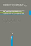 Bammé |  100 Jahre Ferdinand Tönnies’ „Gemeinschaft und Gesellschaft “ | Buch |  Sack Fachmedien